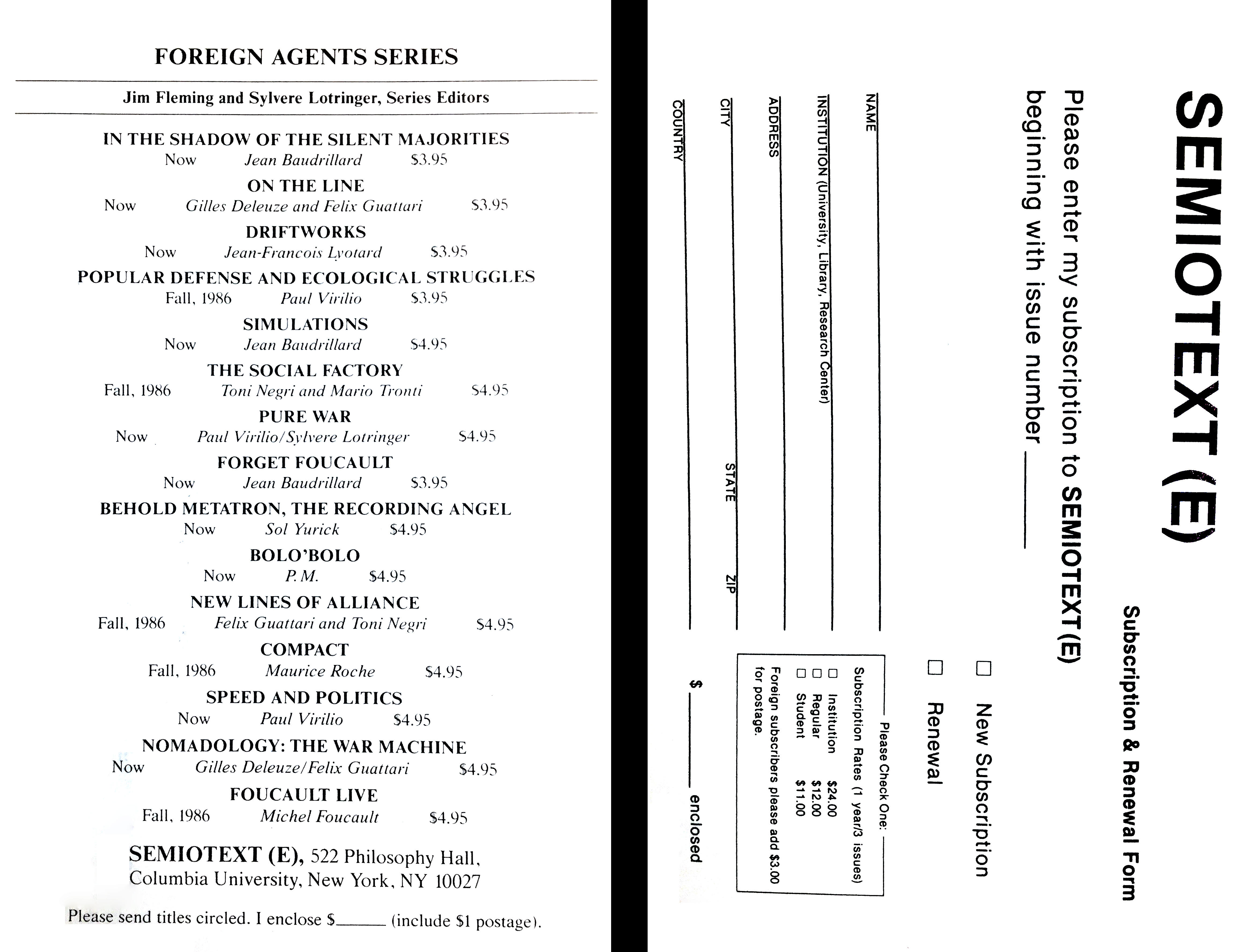 On the left a list of fifteen books in the Foreign Agents series with their authors, price, and dates of availability. At bottom a return address is provide with instructions on how to make an order. On the right a subsciprtion form for Smiotext(e) includes instructions for how to subscribe, a list of rates, and a space to include contact information.