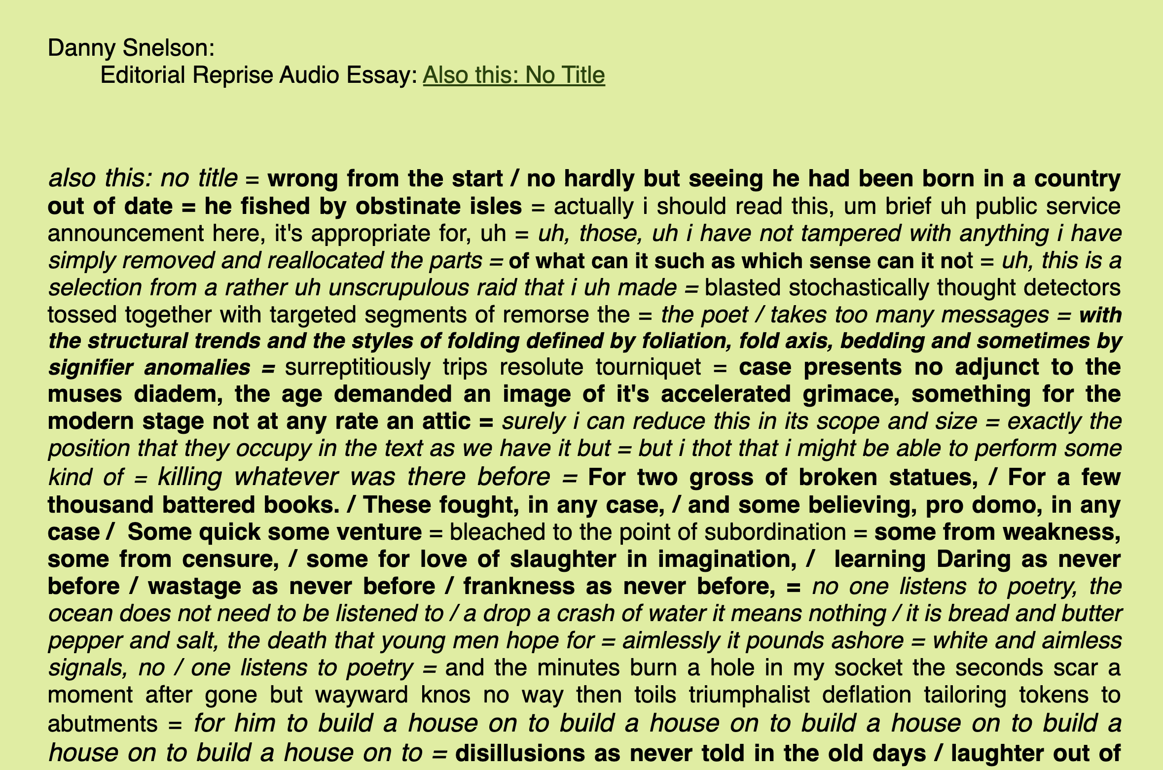 PennSound screen capture of link and text titled “Editorial Reprise Audio Essay: Also this: No Title,” above typographically modulated transcription.