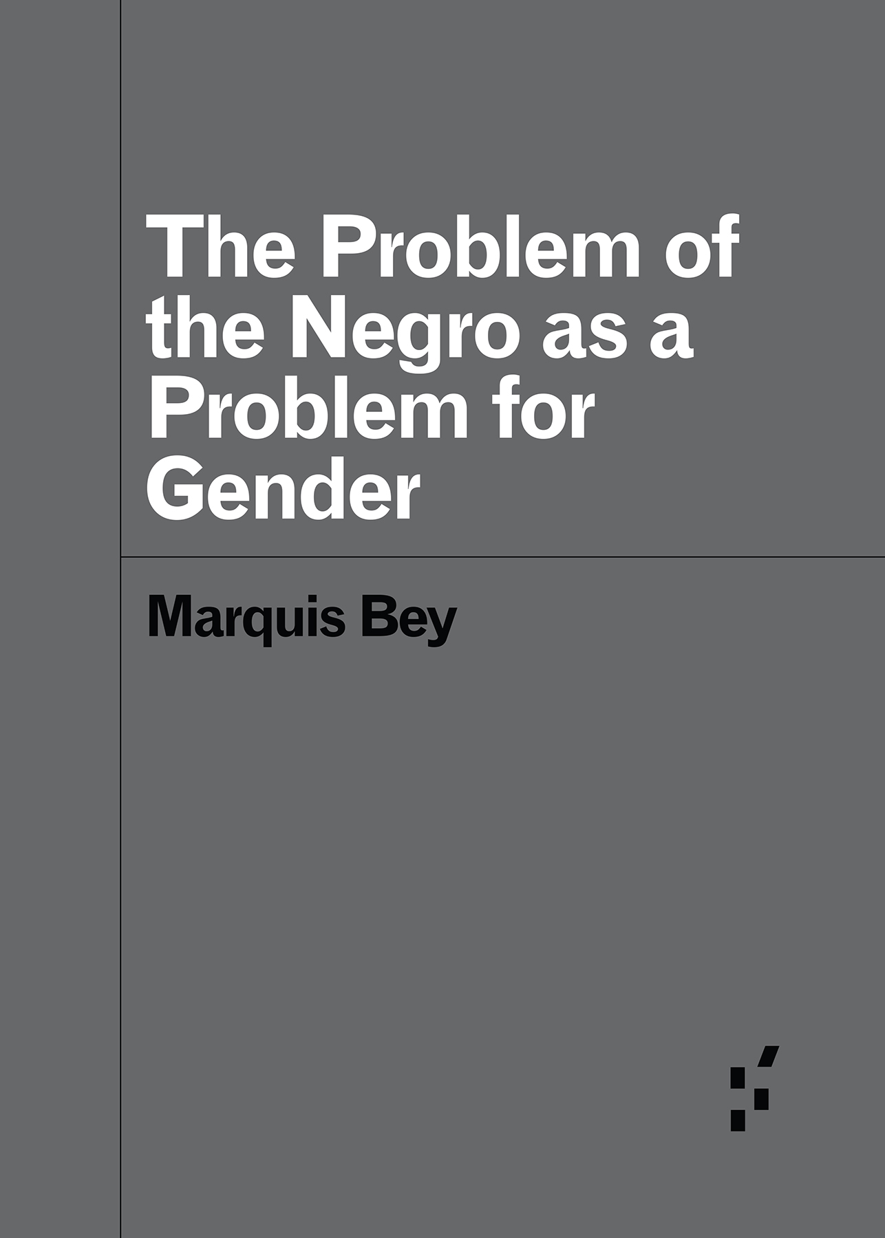 Book cover: white title text on gray background. The author's name appears in black type.