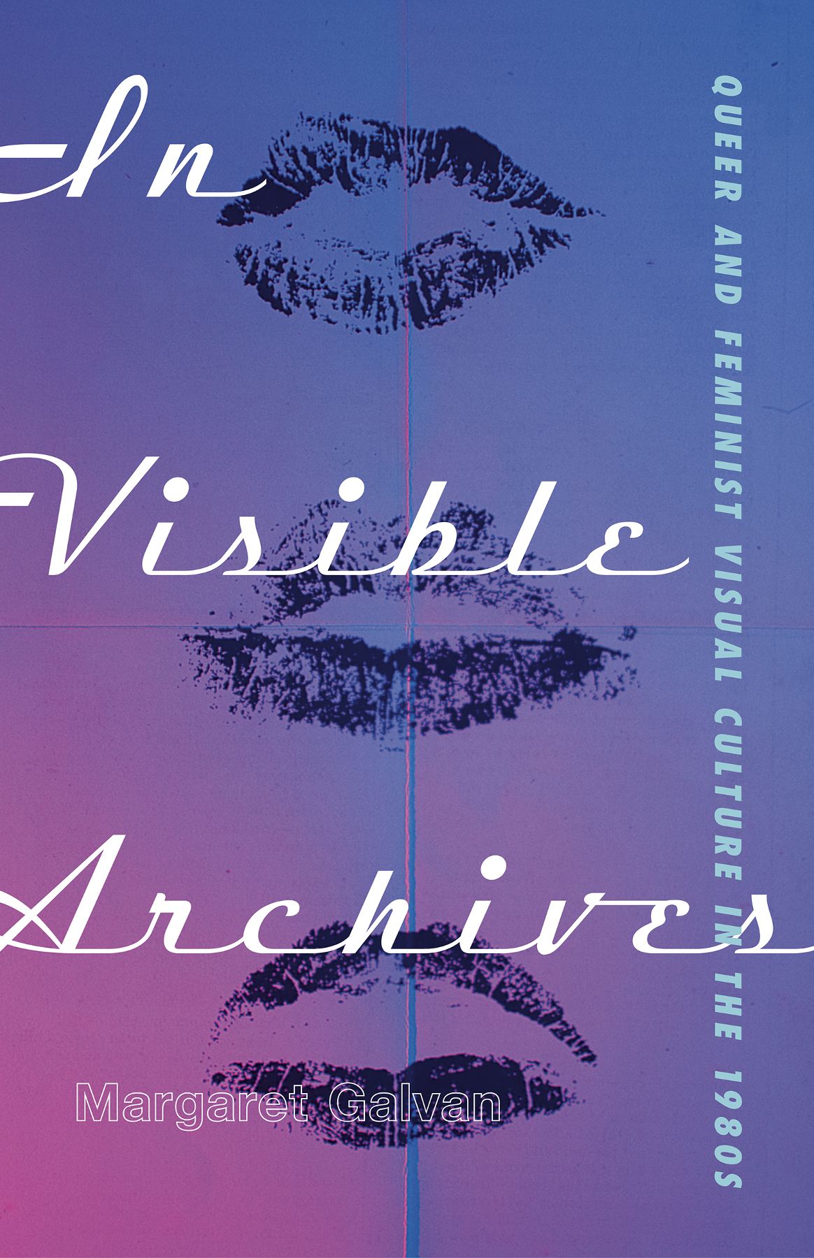 Background transition from lavender to blue, overlaid with three, vertically stacked lipstick imprints. Main title in large white cursive lettering.