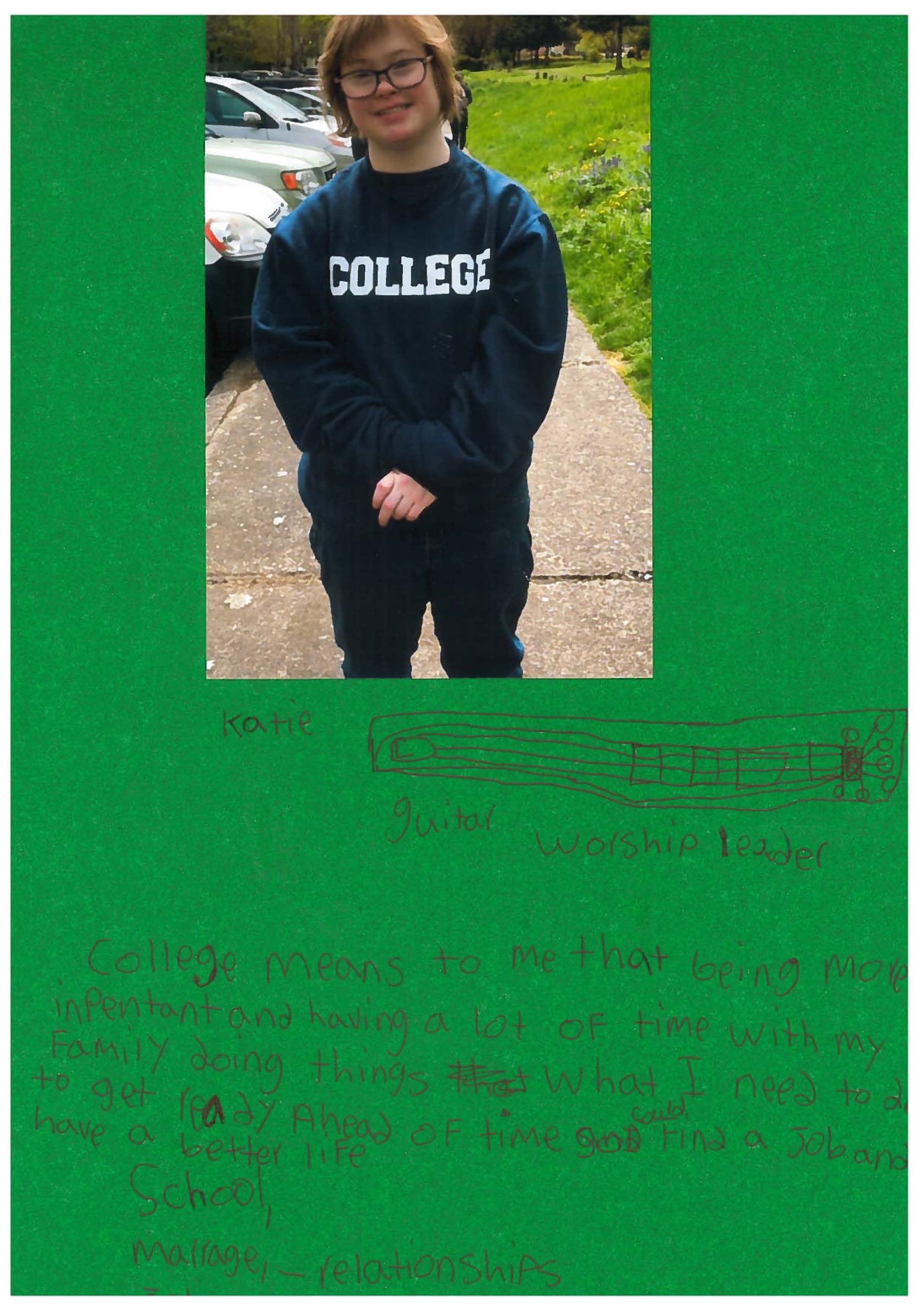 Katie Bartlett wearing a sweatshirt that says college. The picture is pasted on a paper with writing below.