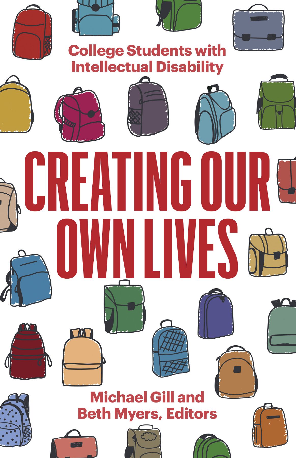 White background populated with a variety of hand-drawn backpacks and totes in an array of colors. All caps title at center in bold, red letters.