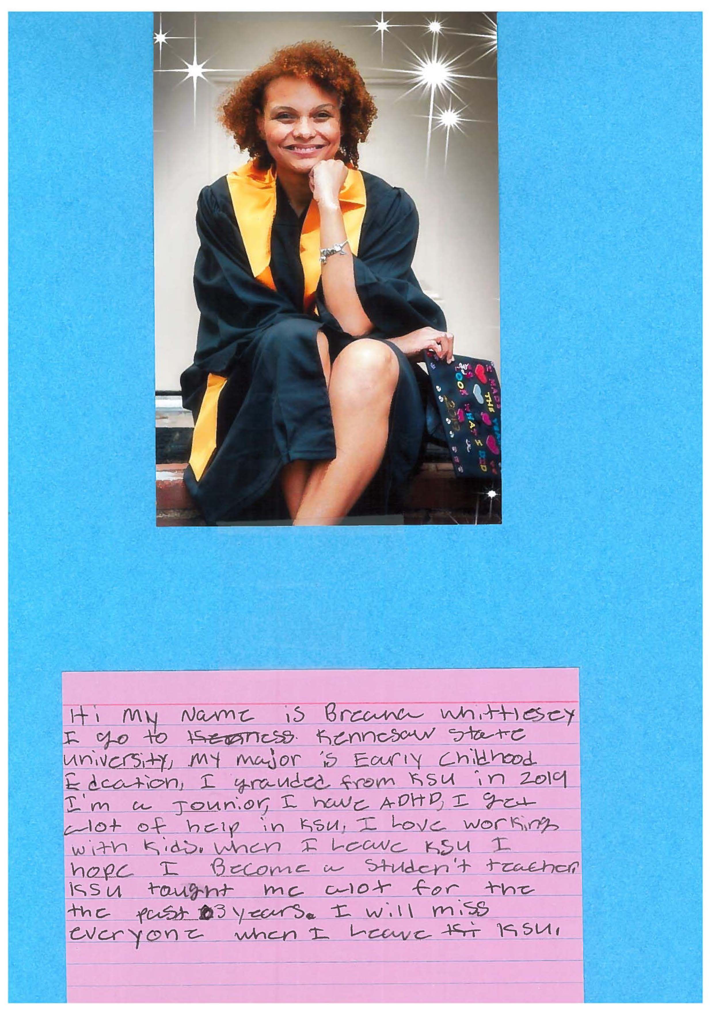Breana Whittlesey wearing a graduate gown and smiling. The picture is pasted on a paper with writing below.