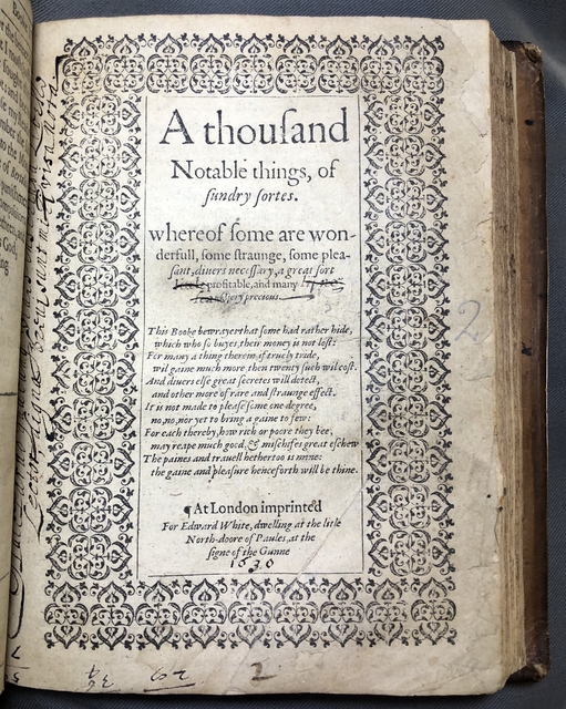 Photograph of the title page of Thomas Lupton’s A thousand Notable things, of sundry sortes (London, 1586), with a Latin inscription by former owner Edward Benlowes.